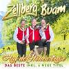 Zellberg Buam – Auf der Höhenstrasse - Das Beste Inkl. 6 Neu