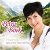 Petra Böck - D' Hoamat lass i mir net nehma (CD)