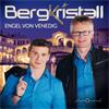 Bergkristall - Engel von Venedig (CD)