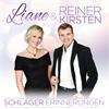 Liane & Reiner Kirsten - Schlager Erinnerungen - (CD)