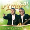 Amigos – Die ersten grossen Erfolge (CD)