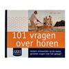Boek '101 vragen over Horen'
