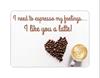 I Like You A Latte!