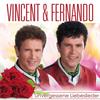 Vincent & Fernando - Unvergessene Liebeslieder (CD)