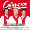 Calimeros – Die grössten Erfolge – Mega Hit Mix 2 (CD)