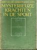 mysterieuze krachten in de sport vd bergh, lotsy