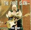 Popa Chubby - The Fight Is On (vinyl LP)
