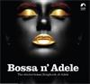 V/A - Bossa N' Adele (vinyl LP)
