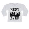 T-Shirt best baby ever 50/56 / lange mouw / wit