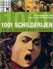 1001 Schilderijen Die Je Gezien Moet Hebben!