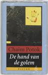 Chaim Potok - De hand van de golem / De troop