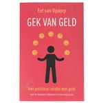 Gek van geld - Eef Van opdorp