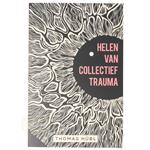Helen van collectief trauma - Thomas Hübl