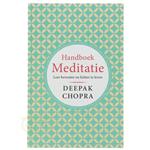 Handboek meditatie - Deepak Chopra