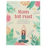 Kom tot rust - Sophie Golding