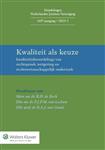 Kwaliteit als keuze / Handelingen Nederlandse Juristen-Vereniging