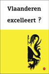 Vlaanderen excelleert?!