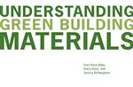 Understanding Green Building Materials