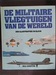 Militaire vliegtuigen v.d. wereld