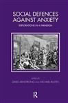 Social Defences Against Anxiety