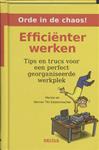 Efficienter werken / Orde in de chaos