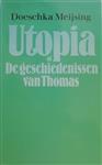 Utopia, of, De geschiedenissen van Thomas