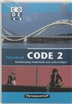 Code 2 Takenboek