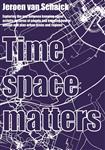 Timespace Matters