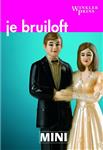 Mini WP Je Bruiloft / Mini Winkler Prins