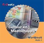 Promotie cultuur en maatschappij Media 1 Werkboek
