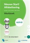 Nieuwe Start Alfabetisering Alfa B Deel 4 + e-learning Werkboek