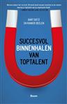 Succesvol binnenhalen van toptalent