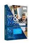 Data & Dialogue - a relationship redefined