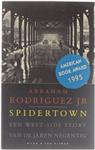 Spidertown - Een West-Side story van de jaren 90