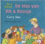 Rik & Roosje - De klas van Rik & Roosje