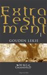 Extra Testament 1 - Extra testament Gouden Lekie