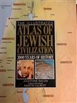 The Illustrated Atlas of Jewish Civilization