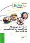 Factor-E Kinderen met leerproblemen en opvallend (leer)gedrag Cursus
