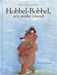 Hobbel-Bobbel, een sterke vriend