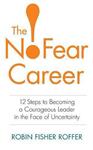The No-Fear Career