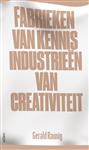 Tegenstellingen 4 - Fabrieken van kennis, Industrieën van creativitieit