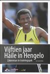 Vijftien jaar HAILE in Hengelo