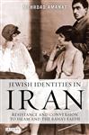 Jewish Identities in Iran