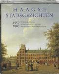 Haagse stadsgezichten 1550-1800