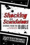 Shocking and Scandalous Stories from the Bible