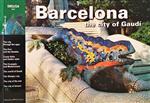 Barcelona - The City of Gaudi