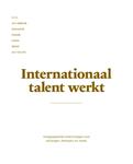 Internationaal talent werkt