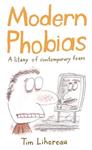 Modern Phobias