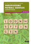 Vakopleiding Payroll Services 2016/2017 Loonheffingen Theorieboek