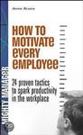 How to Motivate Every Employee